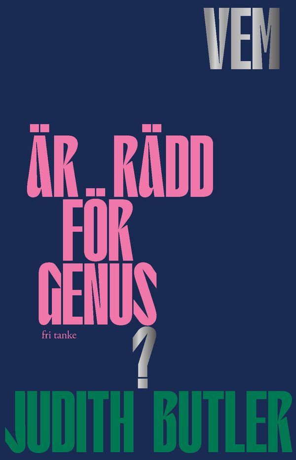 Vem är rädd för genus? | 0:e upplagan