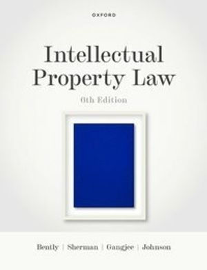 Intellectual Property Law | 6:e upplagan