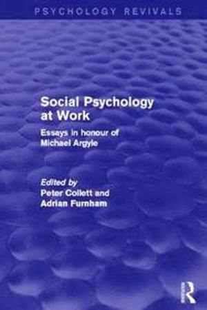 Social Psychology at Work | 1:a upplagan