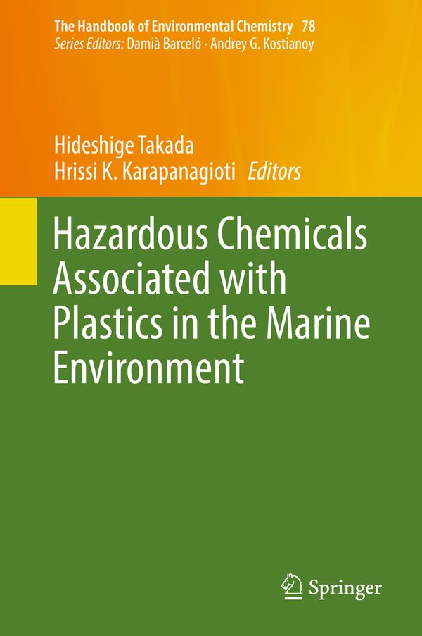 Hazardous Chemicals Associated with Plastics in the Marine Environment | 1:a upplagan