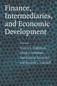 Finance, Intermediaries, and Economic Development | 0:e upplagan