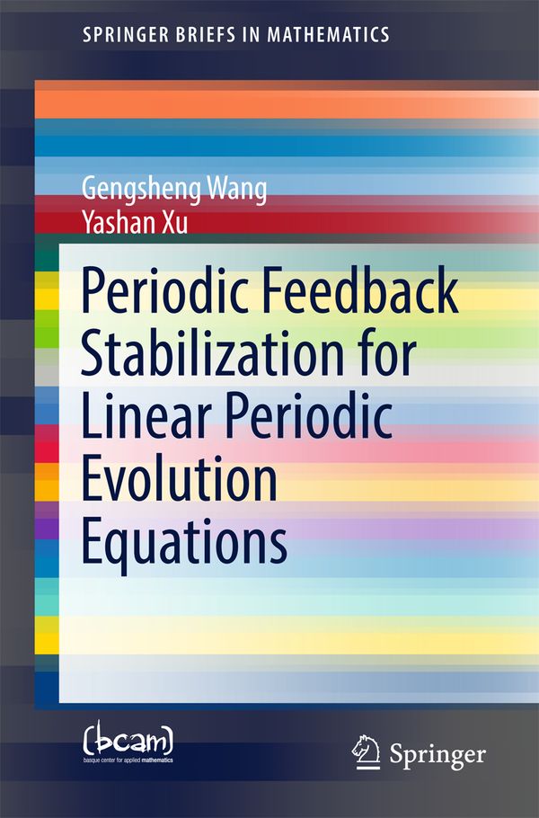 Periodic Feedback Stabilization for Linear Periodic Evolution Equations | 1:a upplagan