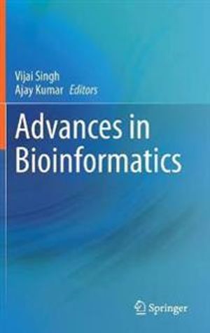 Advances in Bioinformatics | 1:a upplagan