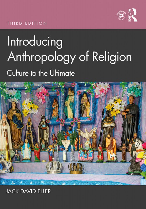 Introducing Anthropology of Religion | 3:e upplagan