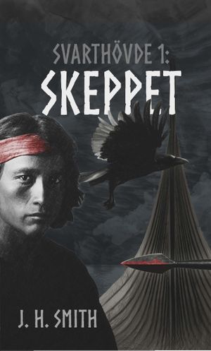 Svarthövde: Skeppet