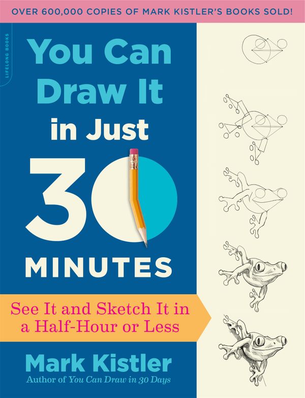 You Can Draw It in Just 30 Minutes | 0:e upplagan