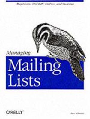 Managing Mailing Lists | 1:a upplagan