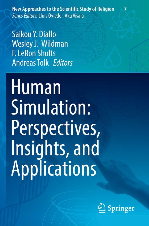 Human Simulation: Perspectives, Insights, and Applications | 1:a upplagan