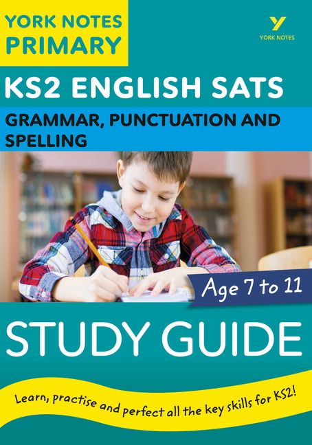 English SATs Grammar, Punctuation and Spelling Study Guide: York Notes for KS2 | 0:e upplagan