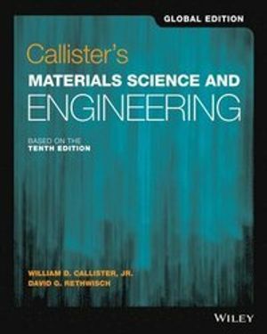 Materials Science and Engineering : an introduction, SI version, Global edition | 10:e upplagan