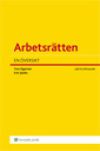 Arbetsrätten : en översikt | 6:e upplagan