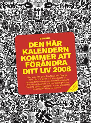 Den här kalendern kommer att förändra ditt liv 2008