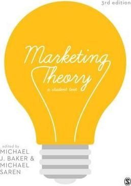 Marketing theory - a student text | 3:e upplagan