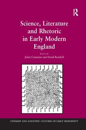 Science, Literature and Rhetoric in Early Modern England | 1:a upplagan