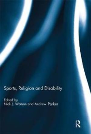 Sports, Religion and Disability | 1:a upplagan