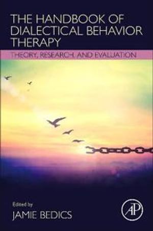 The Handbook of Dialectical Behavior Therapy