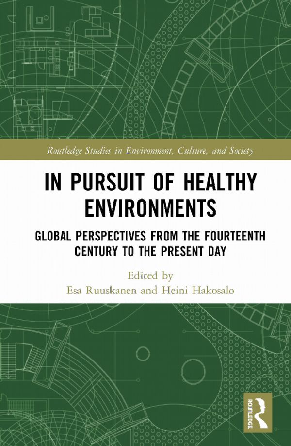 In Pursuit of Healthy Environments | 1:a upplagan
