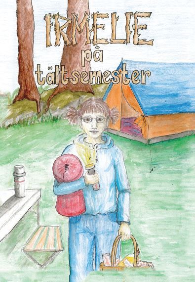 Irmelie på tältsemester | 0:e upplagan