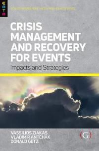 Crisis Management and Recovery for Events | 0:e upplagan