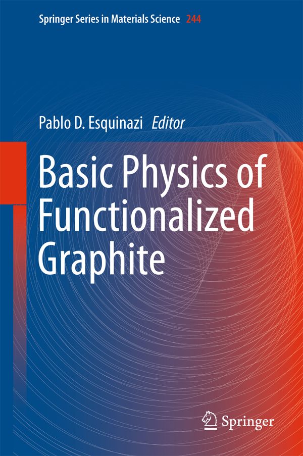 Basic Physics of Functionalized Graphite | 1:a upplagan