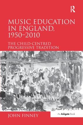 Music Education in England, 1950-2010 | 1:a upplagan
