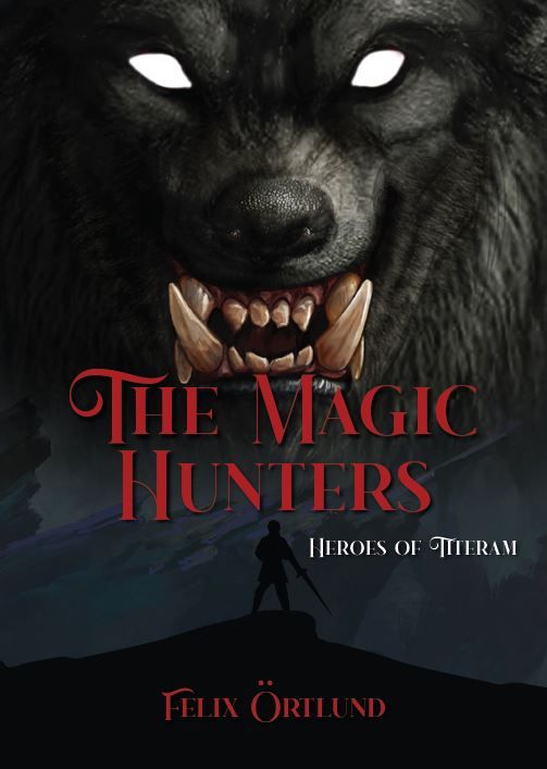 The Magic Hunters | 0:e upplagan