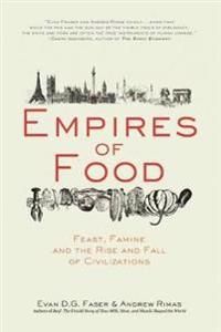 Empires of Food | 0:e upplagan
