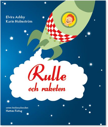 Rulle och raketen | 1:a upplagan