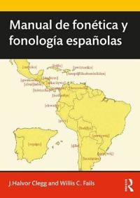 Manual de fonética y fonología españolas