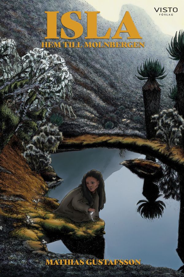 Isla : Hem till Molnbergen | 0:e upplagan