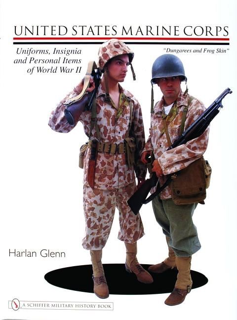 United States Marine Corps Uniforms, Insignia And Personal I | 0:e upplagan