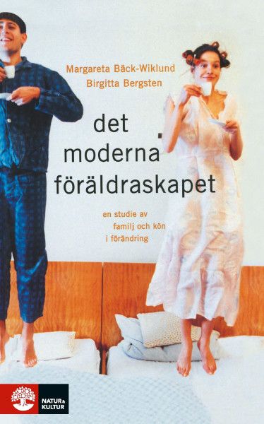 Det moderna föräldraskapet | 2:a upplagan