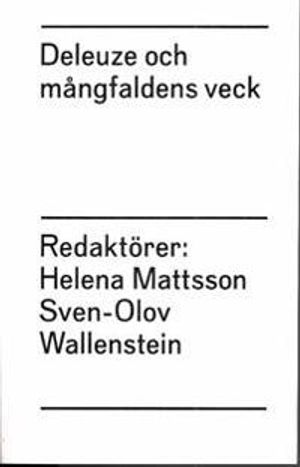 Deleuze och mångfaldens veck