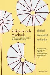 Riskbruk och missbruk | 2:a upplagan