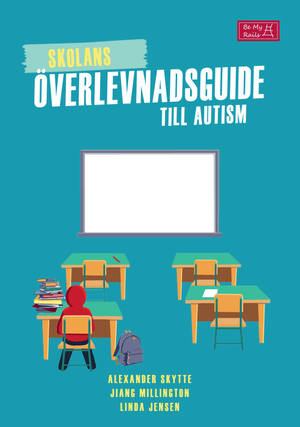 Skolan överlevnadsguide till autism