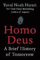 Homo Deus: A Brief History of Tomorrow