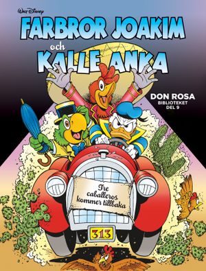 Don Rosa-biblioteket del 9: Tre caballeros kommer tillbaka