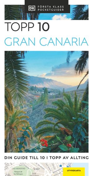 Gran Canaria : Topp 10