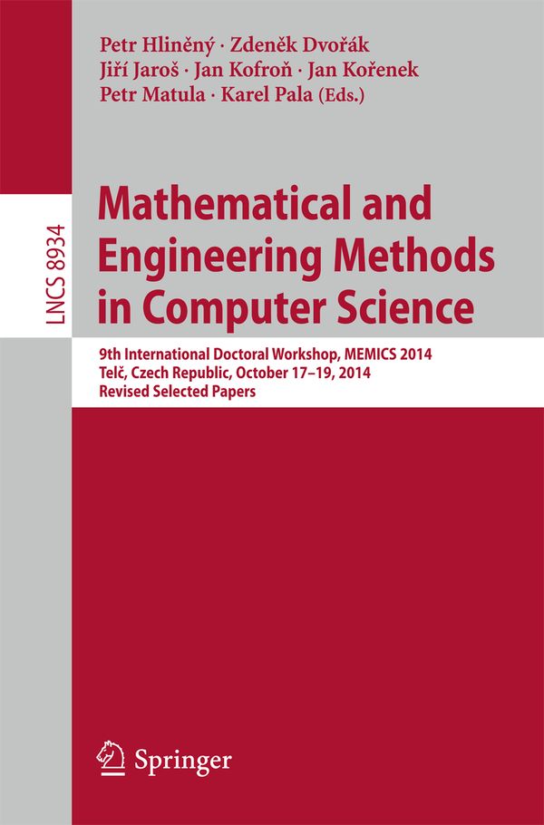 Mathematical and Engineering Methods in Computer Science | 1:a upplagan