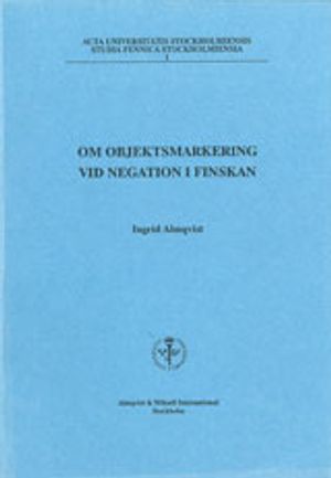 Om objektsmarkering vid negation i finskan