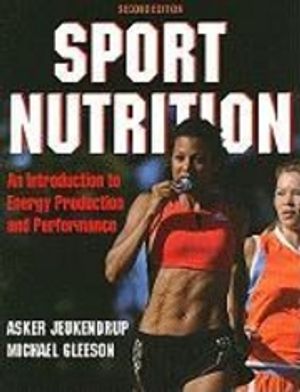 Sport Nutrition An Introduction to Energy Production and Performance |  2:e upplagan