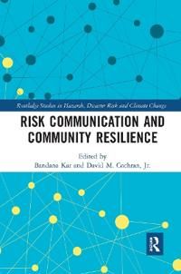 Risk Communication and Community Resilience