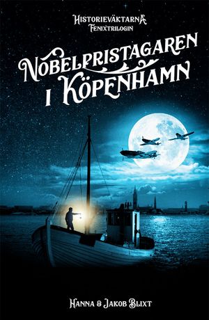 Nobelpristagaren i Köpenhamn | 1:a upplagan