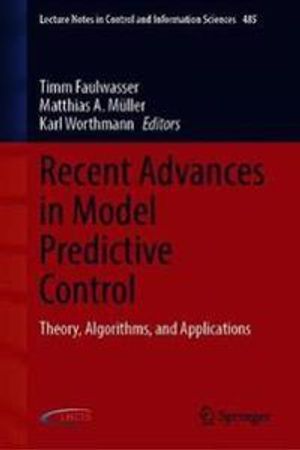 Recent Advances in Model Predictive Control | 1:a upplagan