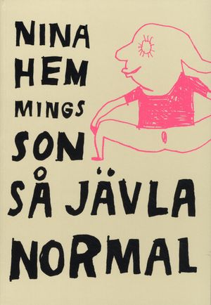 Så jävla normal | 1:a upplagan