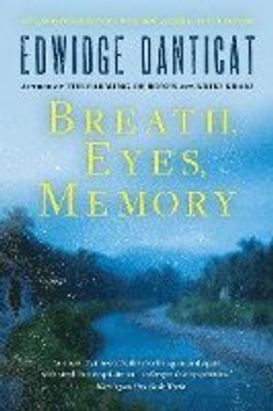 Breath, Eyes, Memory