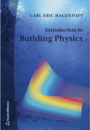 Introduction to Building Physics | 1:a upplagan