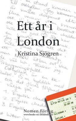 Ett år i London | 0:e upplagan