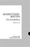 Skadest&aring;ndsr&auml;tten : En introduktion