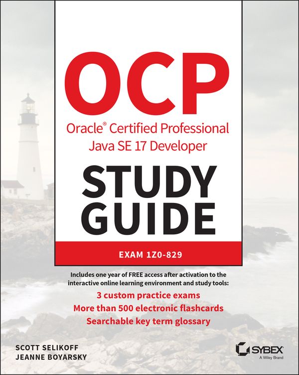 OCP Oracle Certified Professional Java SE 17 Developer Study Guide | 0:e upplagan
